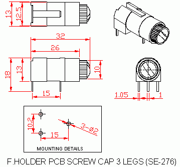 Dimensional drawing for SM276 Fuse Holder PCB Screw Cap 3 Legs